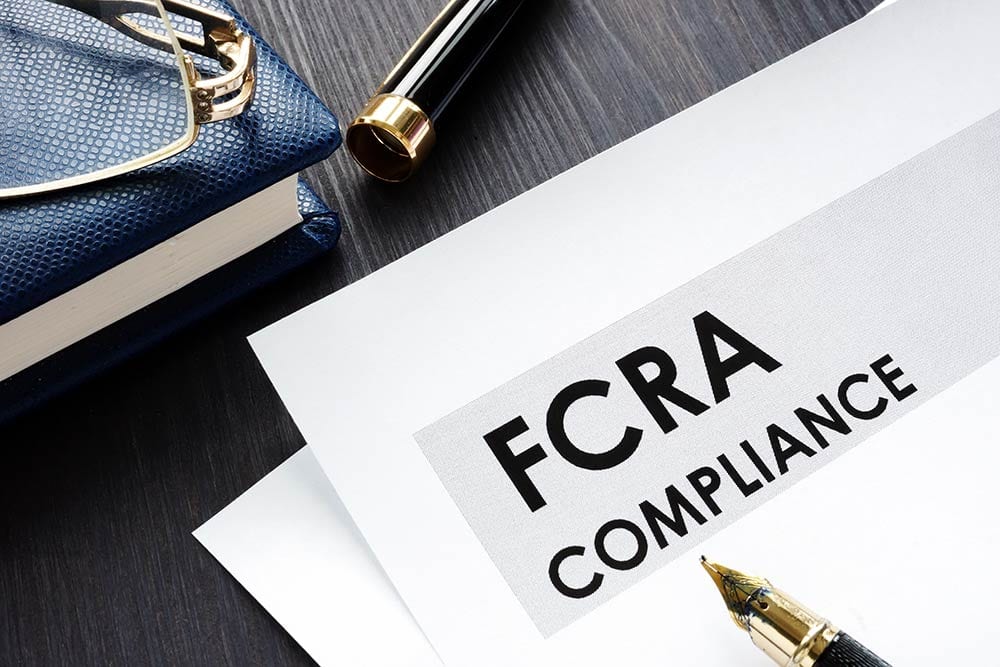 The Most Important Step to Maintaining FCRA Compliance